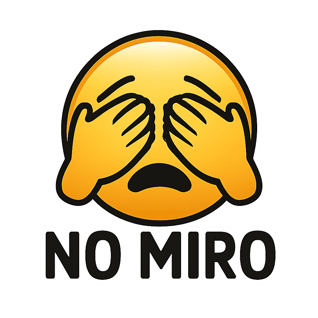 No Miro Face