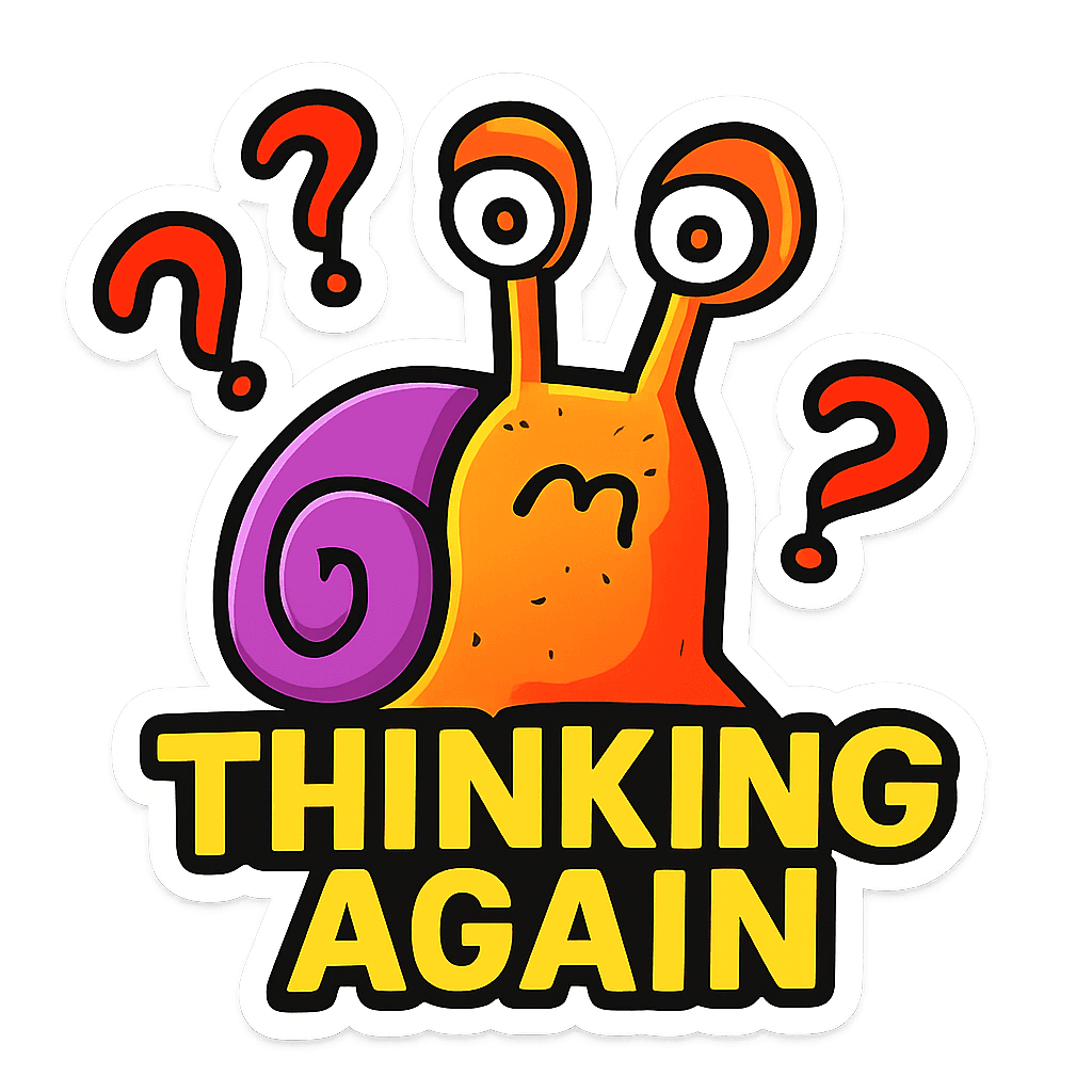 Thinking Again
